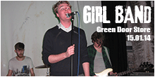 Girl Band live at the Green Door Store